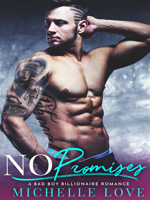 Title details for No Promises by Michelle Love - Available